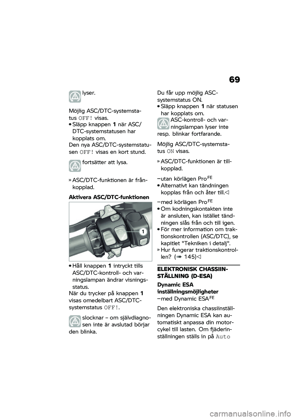 BMW MOTORRAD R 1250 RS 2020  Instruktionsbok (in Swedish) �8�C
��!�
���
���$��� �0�+�4�E��&�4��
�!�
����
��\b����
�,�#�#����
�\b�
��+���%�% ���\b�%�%���4��� �0�+�4�E��&�4��
�!�
����
��\b���
�� ��\b���\f�%�%��\b��