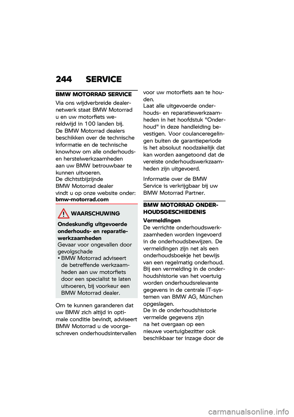BMW MOTORRAD R 1250 RS 2020  Handleiding (in Dutch) ��� �F��6�5��2�
��� ���-��6�6��> �F��6�5��2�
�#��
 ��� ����	�
�������	� �	��
�\b���������� ���
�
� ��� �������
�	�\f �� �\f� ������ ����