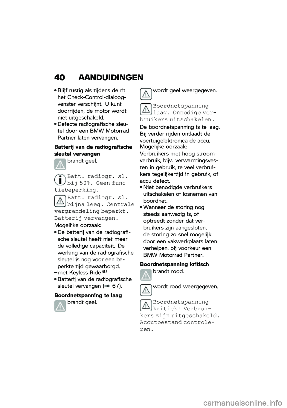 BMW MOTORRAD R 1250 RS 2020  Handleiding (in Dutch) �� ����>���>���
��
��\b���  ��\f���� �
�\b� ����	��� �	� ������ �3������3������\b��	��
�\b�����
������ �
���������� �0 ��\f���	���