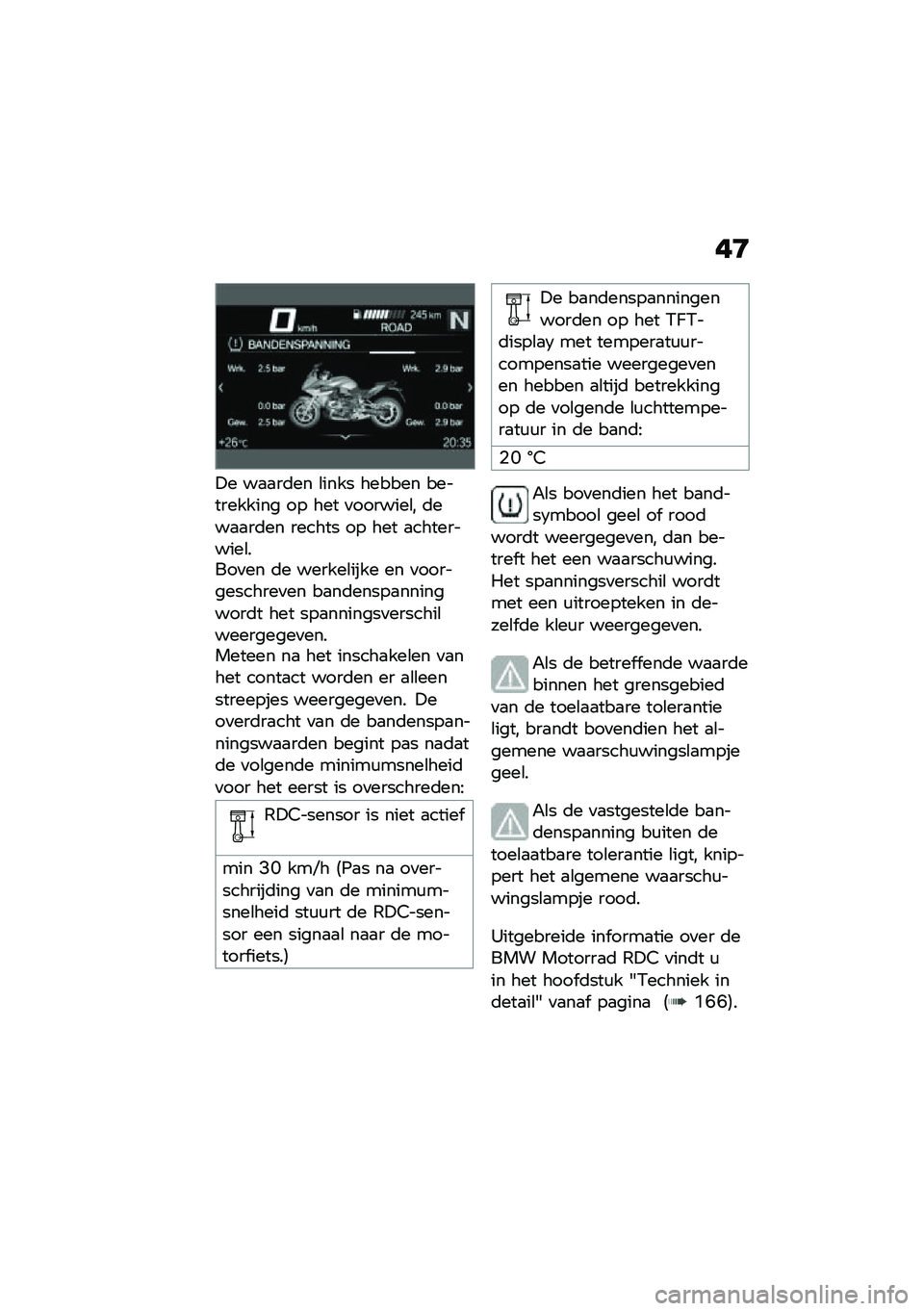 BMW MOTORRAD R 1250 RS 2020  Handleiding (in Dutch) ��D
�!� ��
�
��	�� �\b���� ������ ����������� �� ��� �
�������\b� �	���
�
��	�� ������ �� ��� �
����������\b����
�� �	� �����