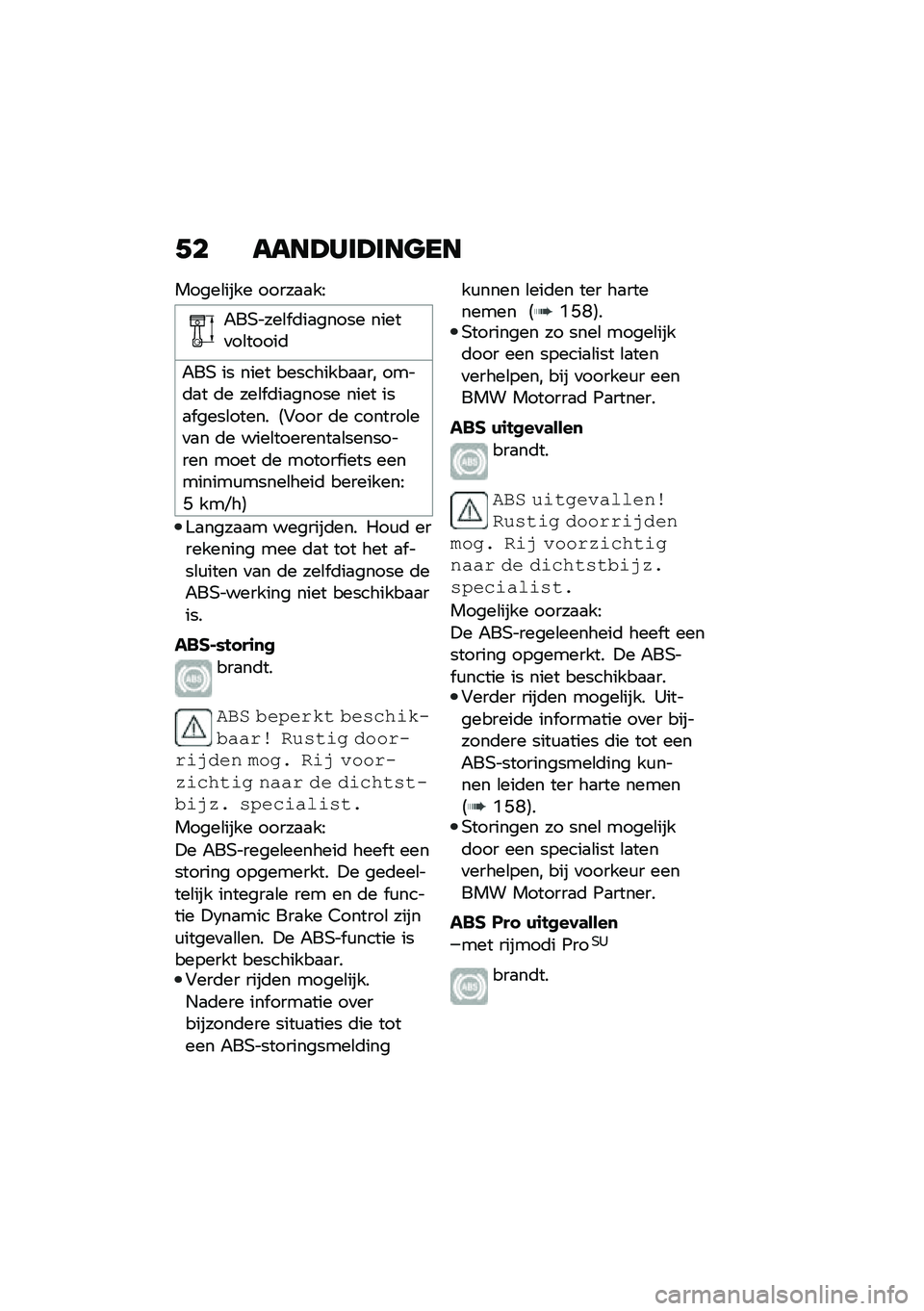 BMW MOTORRAD R 1250 RS 2020  Handleiding (in Dutch) �+� ����>���>���
��
�����\b���� �����
�
��8
�"��,����\b� �	��
����� �����
��\b�����	
�"��, �� ���� ���������
�
�� ����	�
� �	� ���\b� 