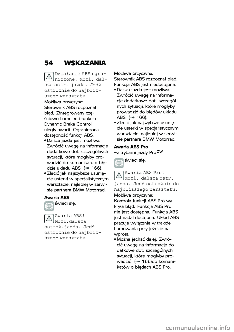 BMW MOTORRAD R 1250 RS 2020  Instrukcja obsługi (in Polish) �2�" ���������
�(�	��\b�"�\b�$�� ��!�, ����\b��$���	��$��& ���.�\f� �
�\b�\f���	�\b ����� ��\b�	�
�\b� �8��
�7������.�$�� �
� �$�\b���\f��.���	��� �%�