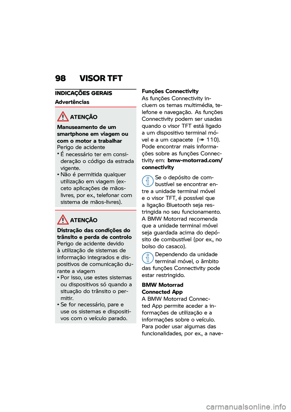 BMW MOTORRAD R 1250 RS 2020  Manual do condutor (in Portuguese) �G�E ��
��� �Q�8�Q
�
���
������ �����
�
���1���\b�4��"�
�	�
�������
�&�	��\f���	�(���\b� �� �\f�(��(�	��\b��8��� ��( �1�
�	�0��( ��\f�"��( � �(��\b��
