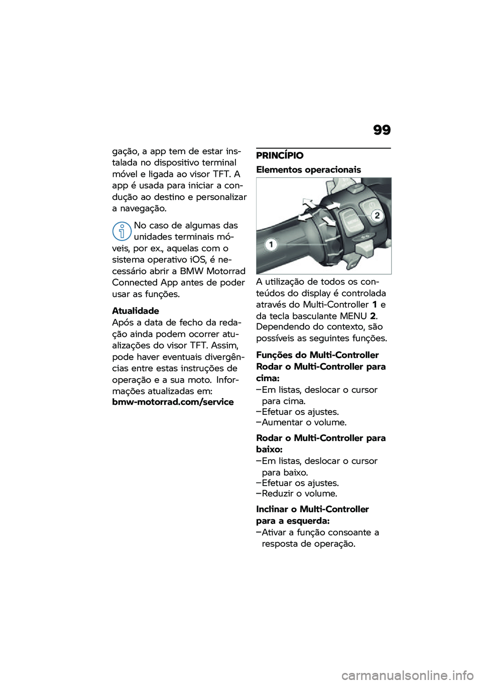 BMW MOTORRAD R 1250 RS 2020  Manual do condutor (in Portuguese) �G�G
���$�)�
�" � ��
�
 ���	 �� ����� ���������� ��
 ����
�
������
 ����	�����	�3��� � ������ ��
 ����
� �?� �?� ���
�
 �. �\f���� �
���