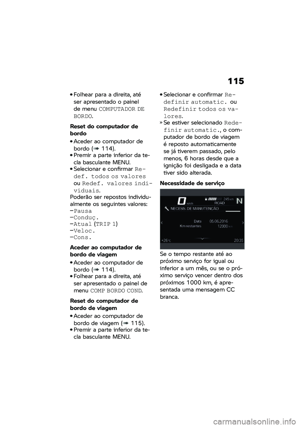 BMW MOTORRAD R 1250 RS 2020  Manual do condutor (in Portuguese) ���1
� �
����� �
��� � ��������" ���.��� ��
���������
 �
 �
������� �	���\f�\f�9��0�D��%�#�9�2 �#�/��9�2�#�9�
�����\b �� �"��(��\f�\b�	��� ���