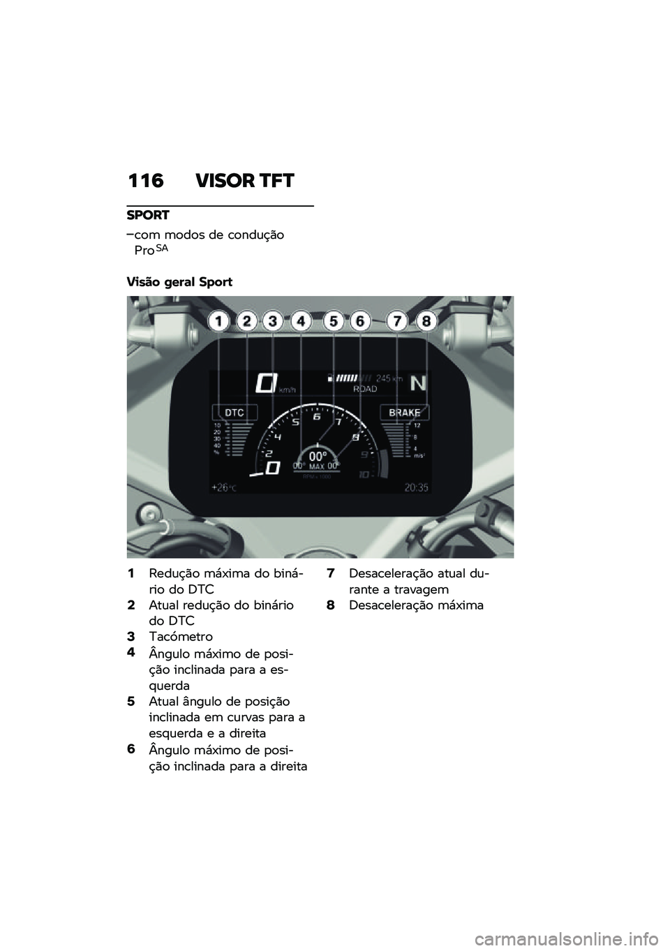 BMW MOTORRAD R 1250 RS 2020  Manual do condutor (in Portuguese) ���6 ��
��� �Q�8�Q
��I���Q
�\b�
�	 �	�
��
� �� �\b�
���\f�$�)�
�/��
�0�
�!�
��� �0���	�- �����\b
�:�;���\f�$�)�
 �	�*�-��	� ��
 ����*����
 ��
 �<�?�8�<���\f��