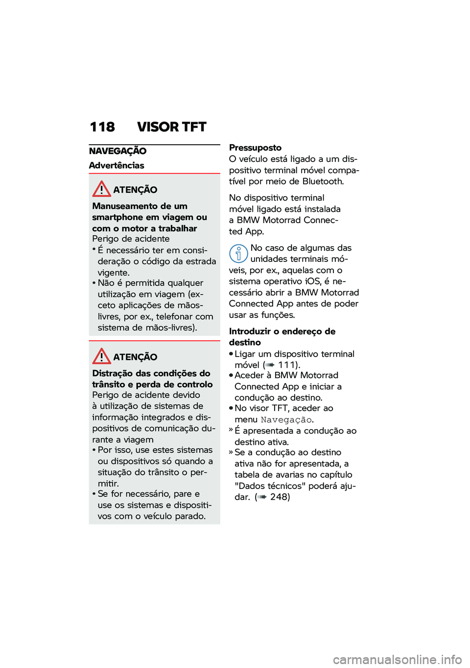 BMW MOTORRAD R 1250 RS 2020  Manual do condutor (in Portuguese) ���E ��
��� �Q�8�Q
��������A�
���1���\b�4��"�
�	�
�������
�&�	��\f���	�(���\b� �� �\f�(��(�	��\b��8��� ��( �1�
�	�0��( ��\f�"��( � �(��\b�� �	 �\b��	�
