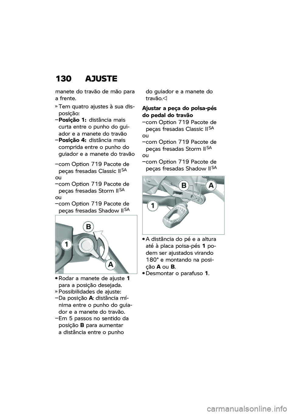 BMW MOTORRAD R 1250 RS 2020  Manual do condutor (in Portuguese) ��N�	 ��X���Q�
�	����� ��
 �����)�
 �� �	�)�
 �
���� �������
�?��	 �#�\f����
 ��2�\f���� �+ ��\f� �����
�
���$�)�
�E����
�
�� �:�V�����%��\b�� 