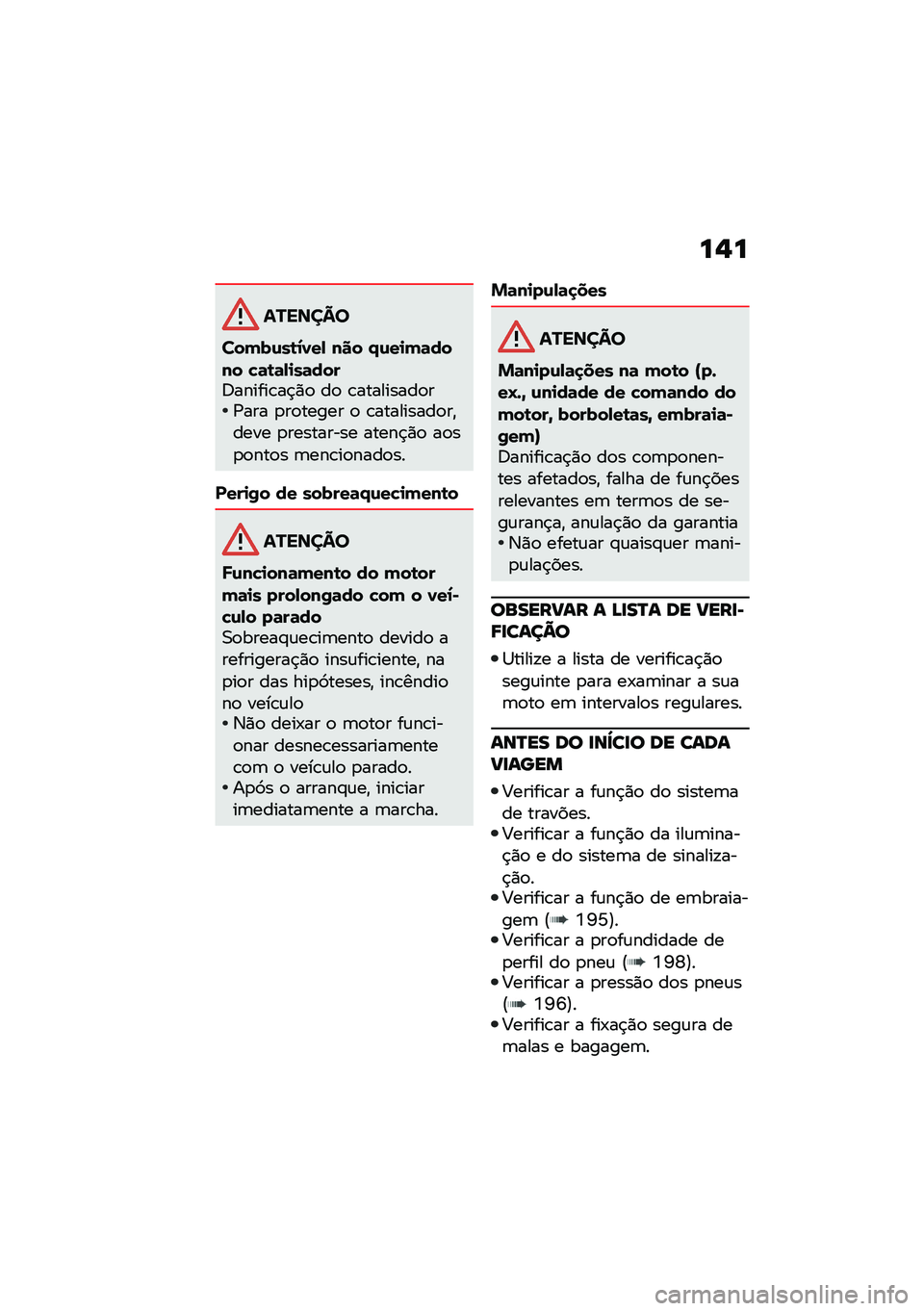 BMW MOTORRAD R 1250 RS 2020  Manual do condutor (in Portuguese) ��$�
�������
���(��\f��\b�2�1��- ��� �/�\f��
�(�	���� �"�	�\b�	�-�
��	����<������\b��$�)�
 ��
 �\b���������
��/��� �
��
����� �
 �\b���������