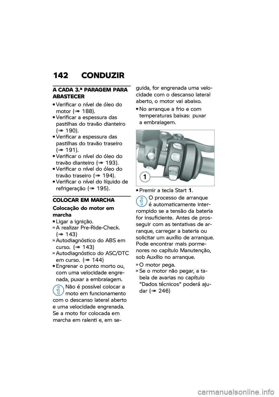 BMW MOTORRAD R 1250 RS 2020  Manual do condutor (in Portuguese) ��$� ������Y�
�
� ���� �N�\b�Z �I������ �I��������Q����
�5������\b�� �
 ����� �� �3���
 ��
�	�
��
� �@�Z�X�X�A��5������\b�� � ���
����\f�