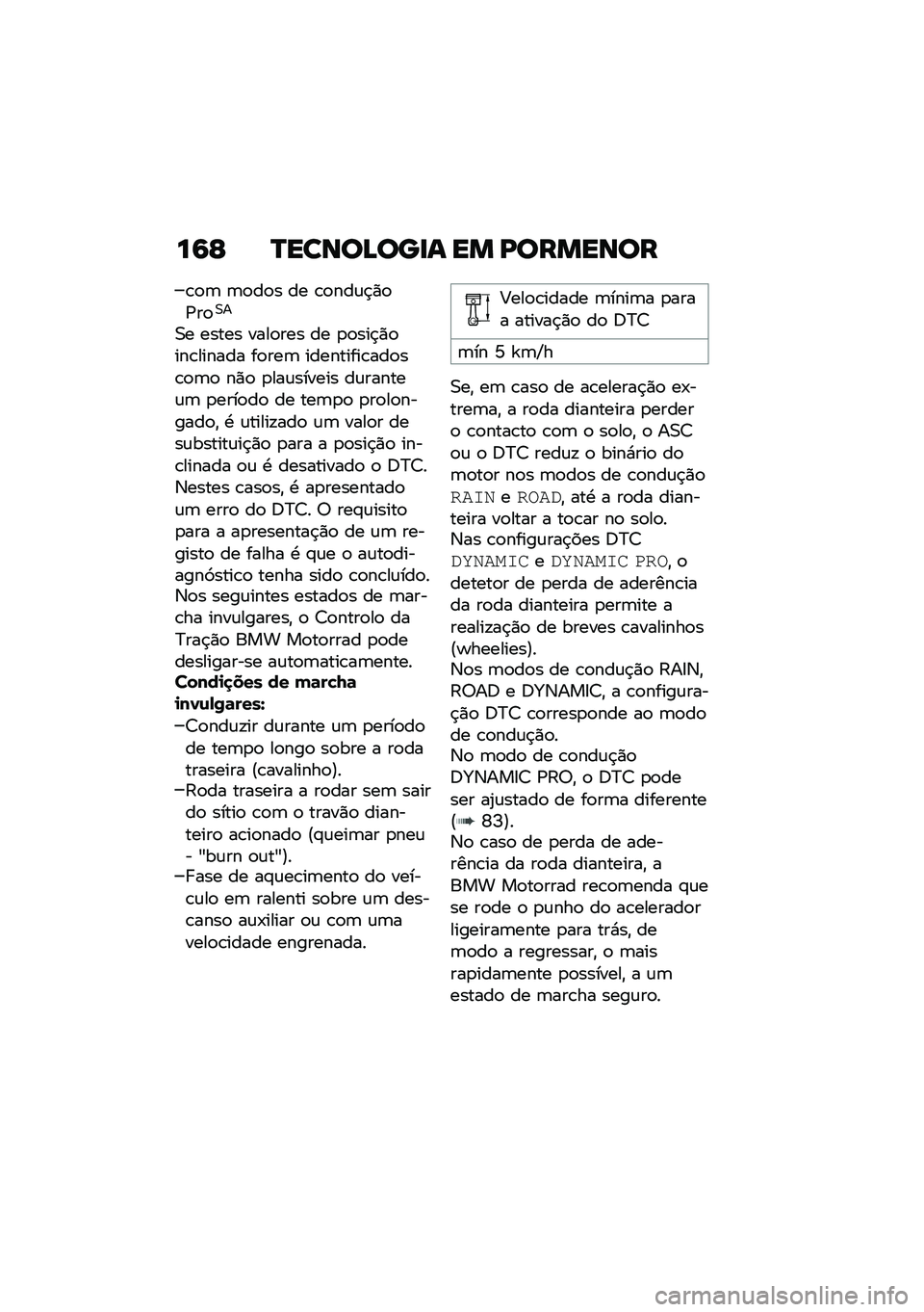 BMW MOTORRAD R 1250 RS 2020  Manual do condutor (in Portuguese) ��6�E �Q�����B���
� �� �I�������
�\b�
�	 �	�
��
� �� �\b�
���\f�$�)�
�/��
�0�
�0� ����� ����
��� �� �
�
���$�)�
���\b������ ��
���	 ��������