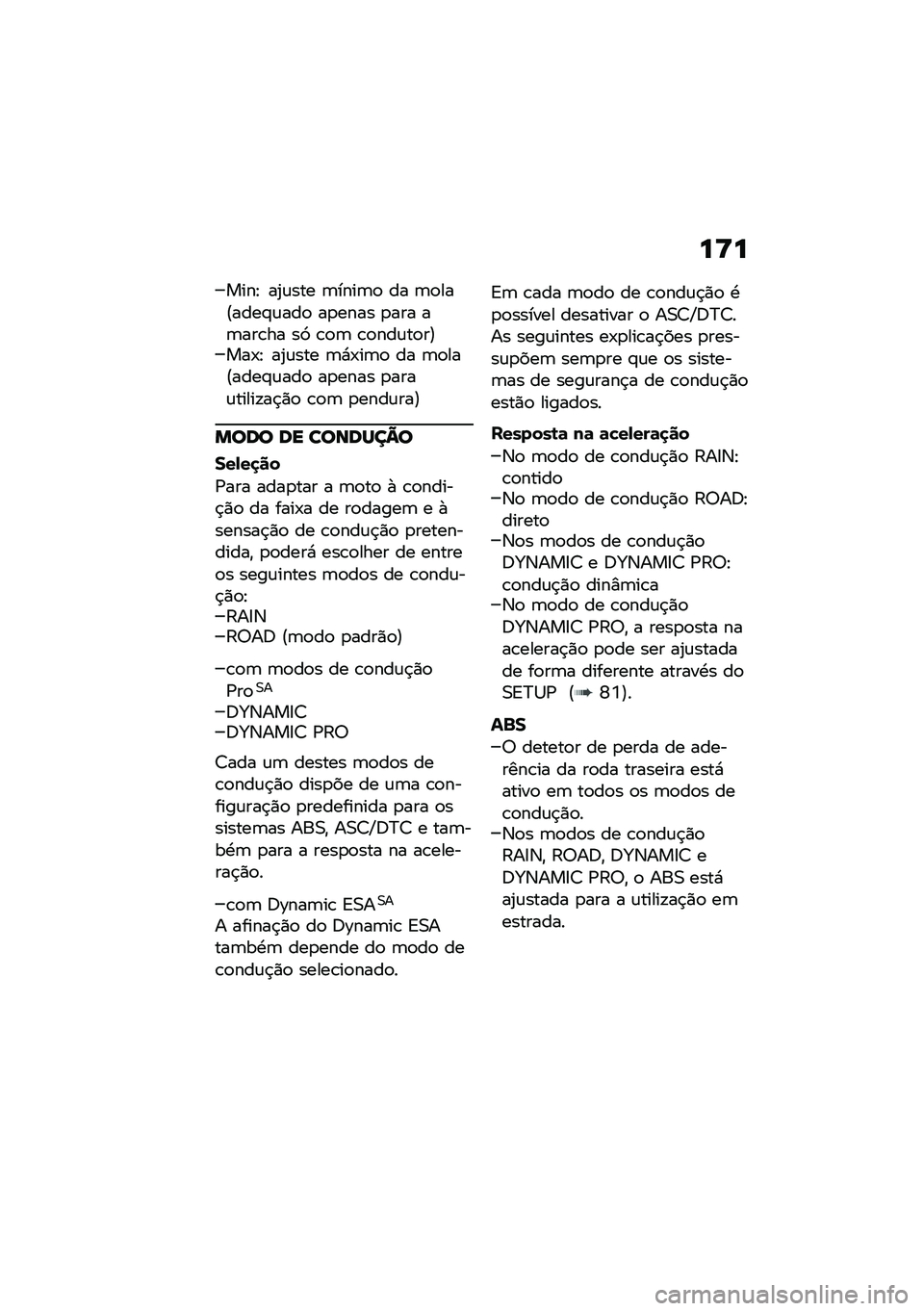 BMW MOTORRAD R 1250 RS 2020  Manual do condutor (in Portuguese) ��<�
����E ��2�\f��� �	����	�
 �� �	�
���@����#�\f���
 ��
���� �
��� ��	���\b�� ��3 �\b�
�	 �\b�
���\f��
��A���-�E ��2�\f��� �	�*�-��	�
 �� �	�
���@�