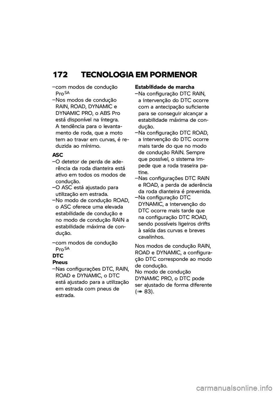BMW MOTORRAD R 1250 RS 2020  Manual do condutor (in Portuguese) ��<� �Q�����B���
� �� �I�������
�\b�
�	 �	�
��
� �� �\b�
���\f�$�)�
�/��
�0�
�6�
� �	�
��
� �� �\b�
���\f�$�)�
�;��:�6�" �;�7��<�" �<�h�6���:�8 ��<�h�6���:�8 �/