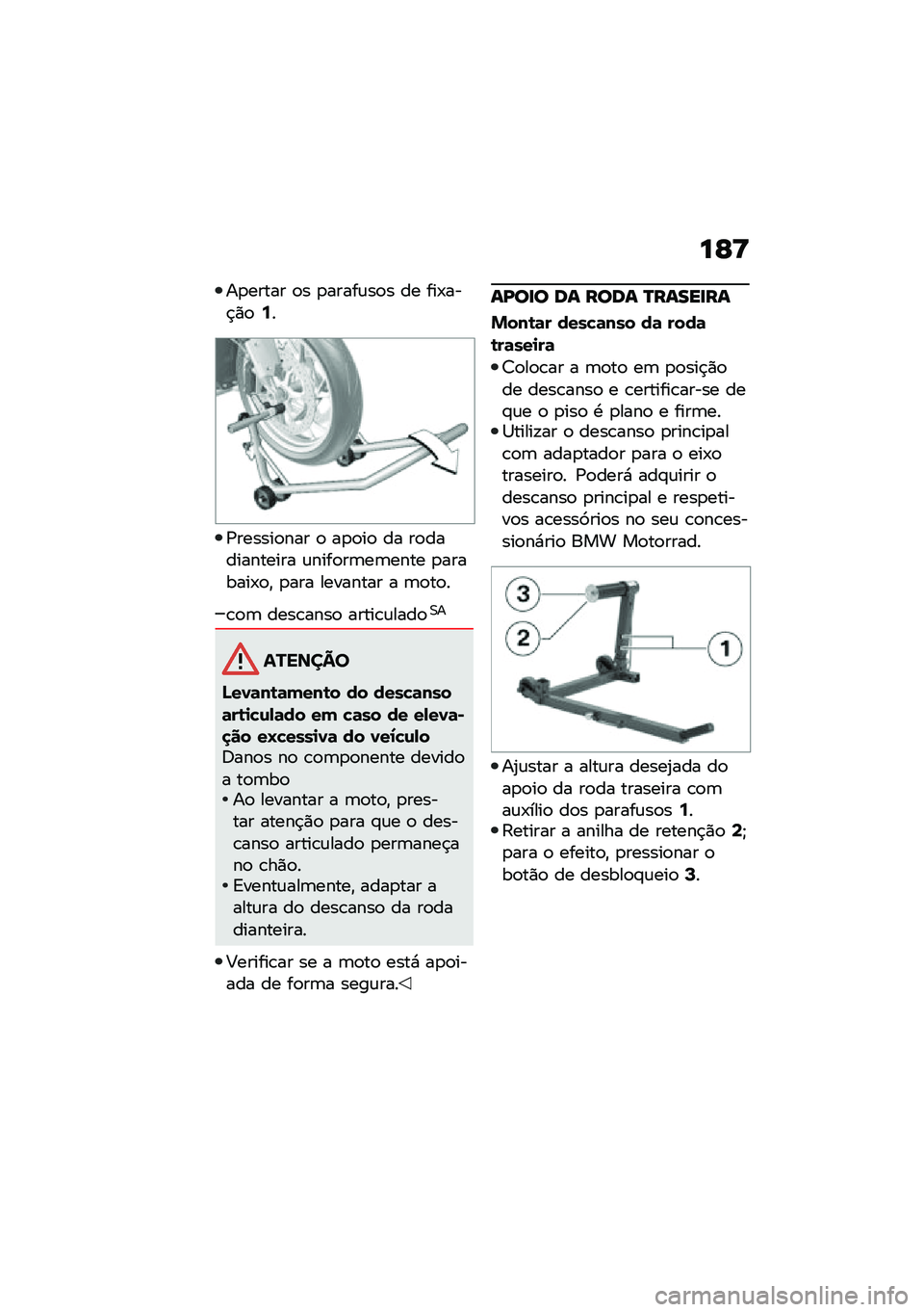 BMW MOTORRAD R 1250 RS 2020  Manual do condutor (in Portuguese) ��E�<
��
����� �
� �
�����\f��
� �� ���-���$�)�
�:�
�/������
��� �
 ��
�
��
 �� ��
����������� �\f����
��	��	���� �
�������-�
�" �
��� �