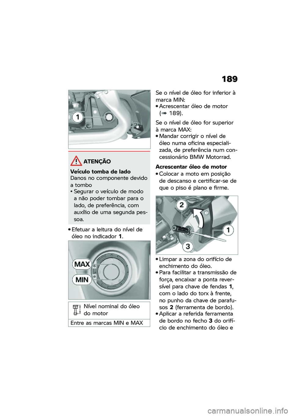 BMW MOTORRAD R 1250 RS 2020  Manual do condutor (in Portuguese) ��E�G
�������
�!��2�"�\f�-� �\b��(��	 �� �-�	���<���
� ��
 �\b�
�	�
�
����� ������
� ��
�	��
�0���\f��� �
 ����\b�\f��
 �� �	�
��
� ��)�
 �
�
��� ��
