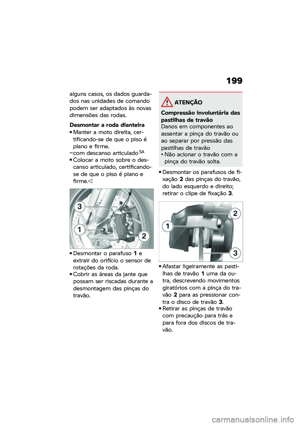 BMW MOTORRAD R 1250 RS 2020  Manual do condutor (in Portuguese) ��G�G
����\f�� �\b���
��" �
� ����
� ��\f�������
� ��� �\f������� �� �\b�
�	����
�
�
���	 ��� ����
����
� �+� ��
������	������ ��� ��
