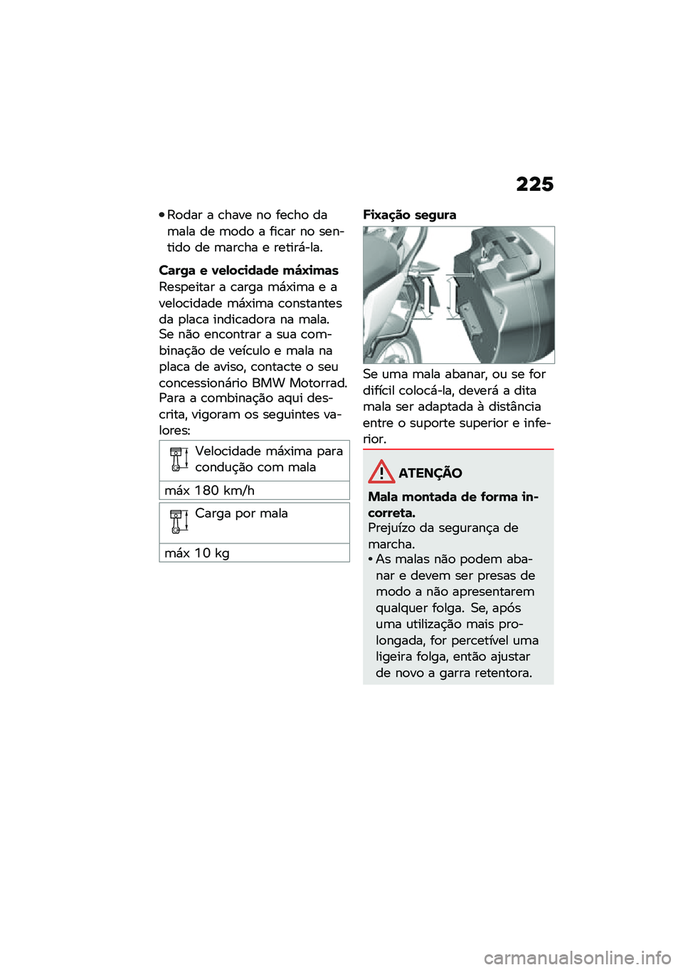 BMW MOTORRAD R 1250 RS 2020  Manual do condutor (in Portuguese) ���1
�;�
��� � �\b���� ��
 ���\b��
 ���	��� �� �	�
��
 � ���\b�� ��
 ��������
 �� �	���\b�� � ������*����
��	��0�	 � �1��-��"�
��	�� �(�#�N�

