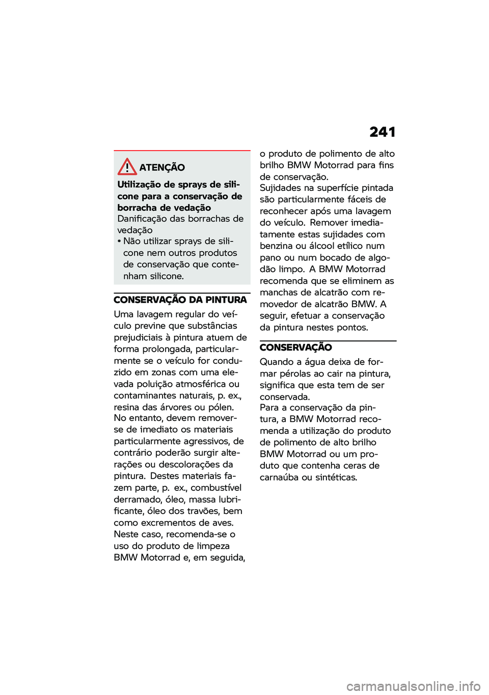 BMW MOTORRAD R 1250 RS 2020  Manual do condutor (in Portuguese) ��$�
�������
��\b�
�-�
�9�	�
�� �� ����	�Y� �� ��
�-�
�*�"��� ��	��	 �	 �"������1�	�
�� �������	�"�8�	 �� �1���	�
���<������\b��$�)�
 ��� ��
��