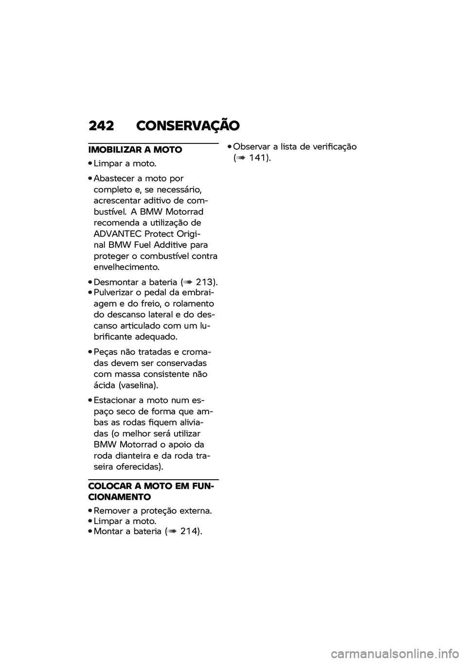 BMW MOTORRAD R 1250 RS 2020  Manual do condutor (in Portuguese) ��$� ����������A�
�
����
�B�
�Y�� � ���Q�
�&��	�
�� � �	�
��
�
�������\b�� � �	�
��
 �
�
��\b�
�	�
����
 ��" �� ���\b����*���
�"��\b����\b����
