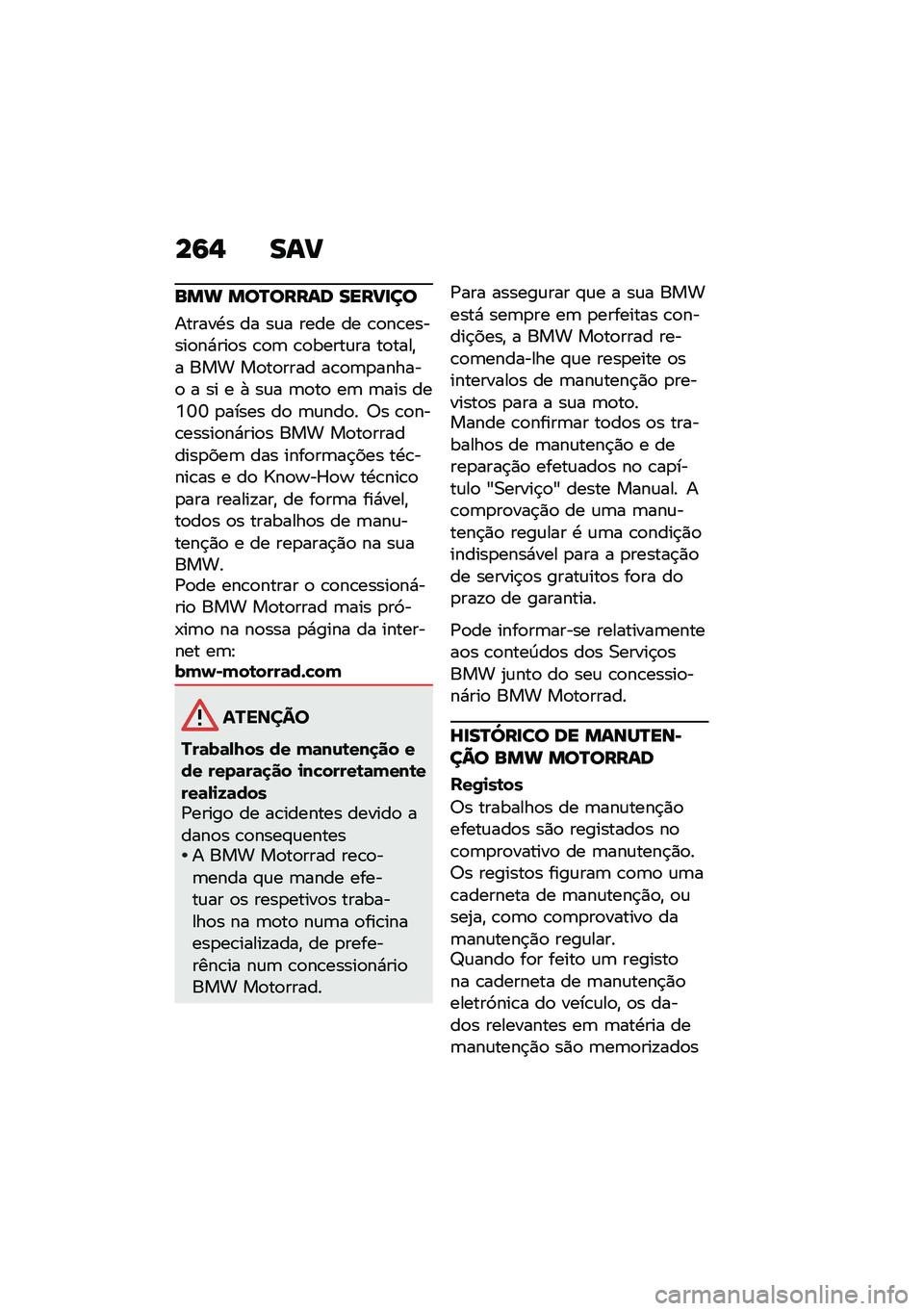 BMW MOTORRAD R 1250 RS 2020  Manual do condutor (in Portuguese) ��6�$ ���
��� ���Q����� �����
��
������.� �� ��\f� ���� �� �\b�
��\b������
��*���
� �\b�
�	 �\b�
�����\f�� ��
����"� ��� ��
��
���� �