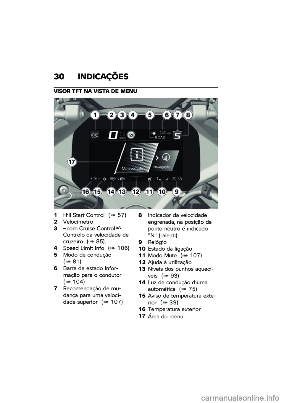 BMW MOTORRAD R 1250 RS 2020  Manual do condutor (in Portuguese) �N�	 �
���
������
��
��� �Q�8�Q �� ��
��Q� �� ����
�:�_��� �0���� �8�
����
� �@�M�\�A�<�5���
�\b��	����
�>�\b�
�	 �8��\f��� �8�
����
��0�
�8�
����
�
