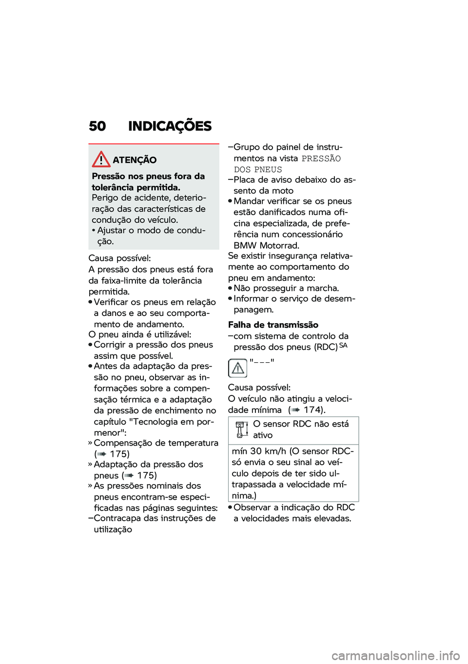 BMW MOTORRAD R 1250 RS 2020  Manual do condutor (in Portuguese) �1�	 �
���
������
�������
������� ��� ����\f� �.���	 ��	�\b��-���S��"�
�	 ����(�
�\b�
��	�+�/�����
 �� ��\b�������" �������
����$�)�
 ��