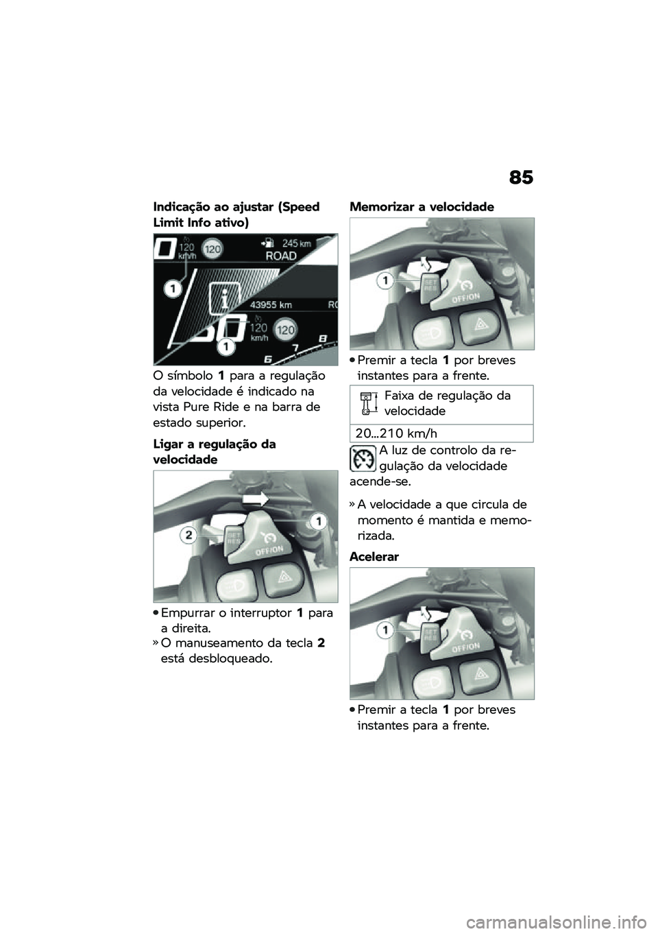 BMW MOTORRAD R 1250 RS 2020  Manual do condutor (in Portuguese) �E�1
����
�"�	�
�� �	� �	�7�\f��\b�	� �Z������O�
�(�
�\b ���.� �	�\b�
�1��[
�7 ���	��
��
�:�
��� � ����\f���$�)�
�� ����
�\b����� �. �����\b���
 �����