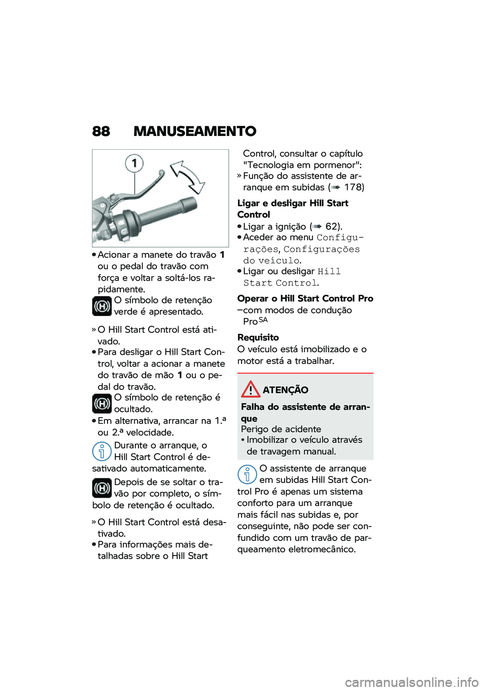 BMW MOTORRAD R 1250 RS 2020  Manual do condutor (in Portuguese) �E�E �����������Q�
��\b��
��� � �	����� ��
 �����)�
�:�
�\f �
 �
���� ��
 �����)�
 �\b�
�	��
��$� � ��
���� � ��
���*���
� ����
����	�����