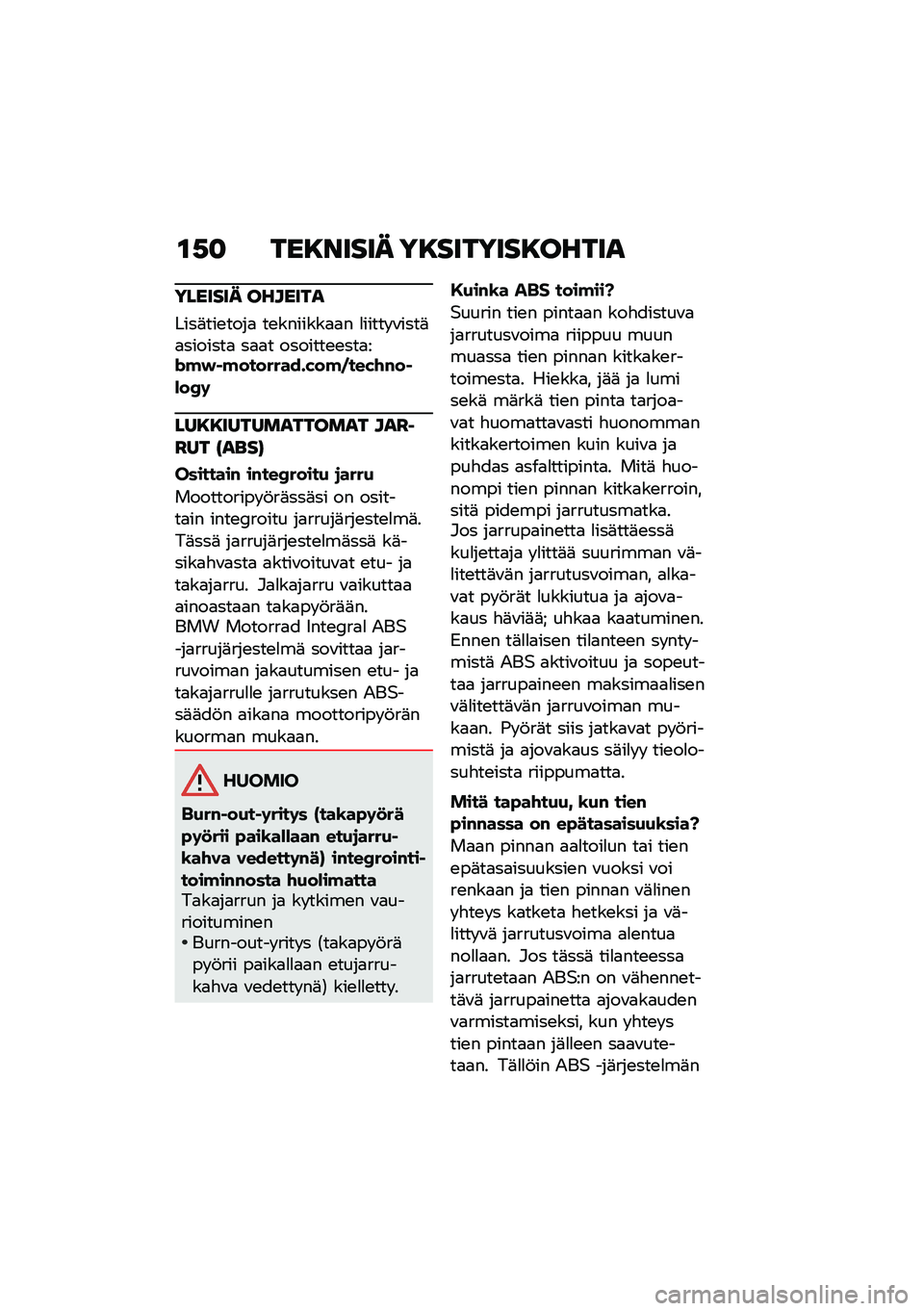 BMW MOTORRAD R 1250 RS 2020  Käsikirja (in Finnish) �\f�-�
 ���8����� ��8�������8�����
������� �������
����	���\b����
 ��\b�������
�
� �
����� �\f����	�
�������
 ��
�
� �������\b�\b�