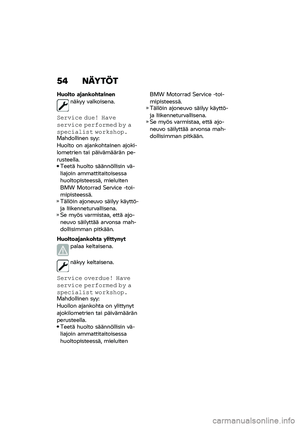 BMW MOTORRAD R 1250 RS 2020  Käsikirja (in Finnish) �-�% �����@�
��+��*�� ��
��#�\b��\f����#��#
��	�� �  �\f�
�
�����\b��
�
�$�����\b� ��!�� �.���������\b� ����%�\f���� �� �����\b���	���
 ��\f�