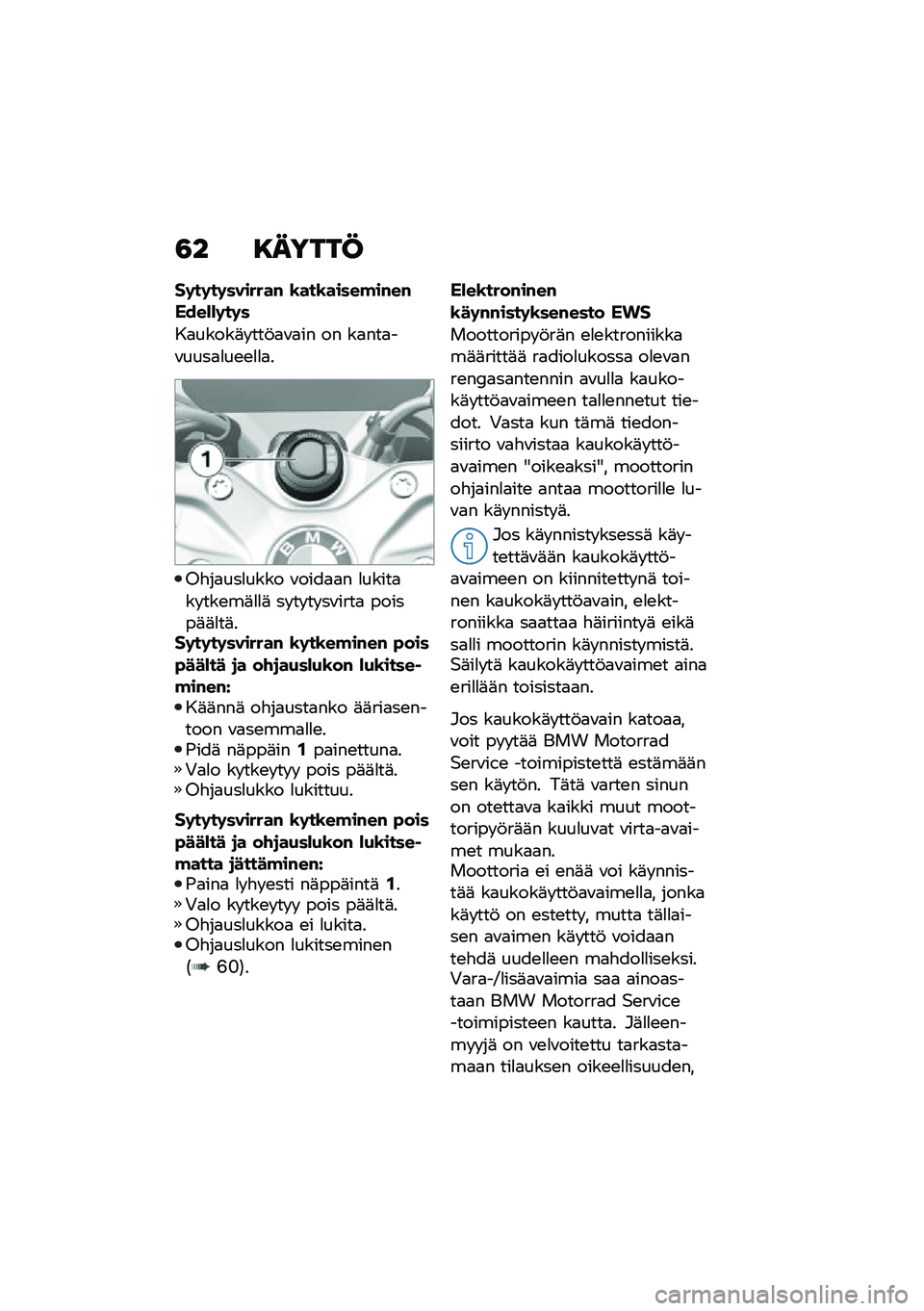 BMW MOTORRAD R 1250 RS 2020  Käsikirja (in Finnish) �3� �8�����@
��	��	��	�������# �\b���\b�����!��#��#�B���*�*�	��	�
��
�����	� ���!�
�\f�
�� �� ��
���
��\f����
�
��\b�\b�
�
�
�
�%�"��
���
���� �\f�