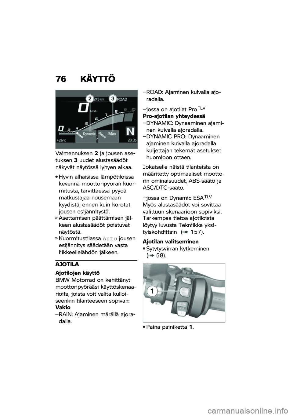 BMW MOTORRAD R 1250 RS 2020  Käsikirja (in Finnish) �9�3 �8�����@
�,�
���\b������\b��1��
 �����\b� �
��\b������\b��3����\b� �
�
����
��	�	��!���	�� �\f�	� ��	� ��!���	 �
� �"� �\b� �
���
�
�
�� �\f�� �
�