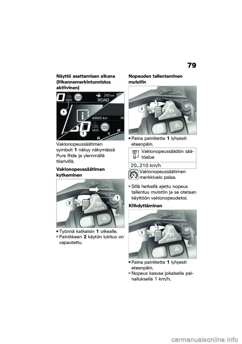 BMW MOTORRAD R 1250 RS 2020  Käsikirja (in Finnish) �9�<
�F��	���
 �������!����# ���\b��#��K�*���\b��#�#��!���\b��#��+�#�#����+���\b������#��#�L
�,�
�������\b����	�	����\b��� ��K��
��/��	�� �  ��	�