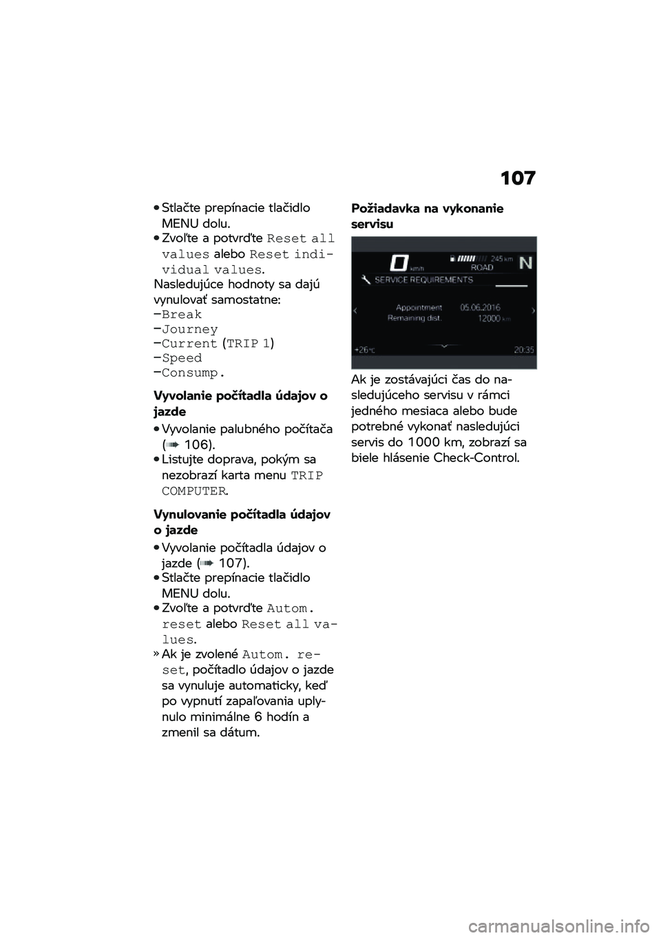 BMW MOTORRAD R 1250 RS 2020  Návod na používanie (in Slovak) ��\f�O
�(������ ������$�� �� ����������@�,�< �����!�G���5�� � ������;���
����
 ��	�	���	�!������#��
����
 ���������!��	 ���	�!���!�,