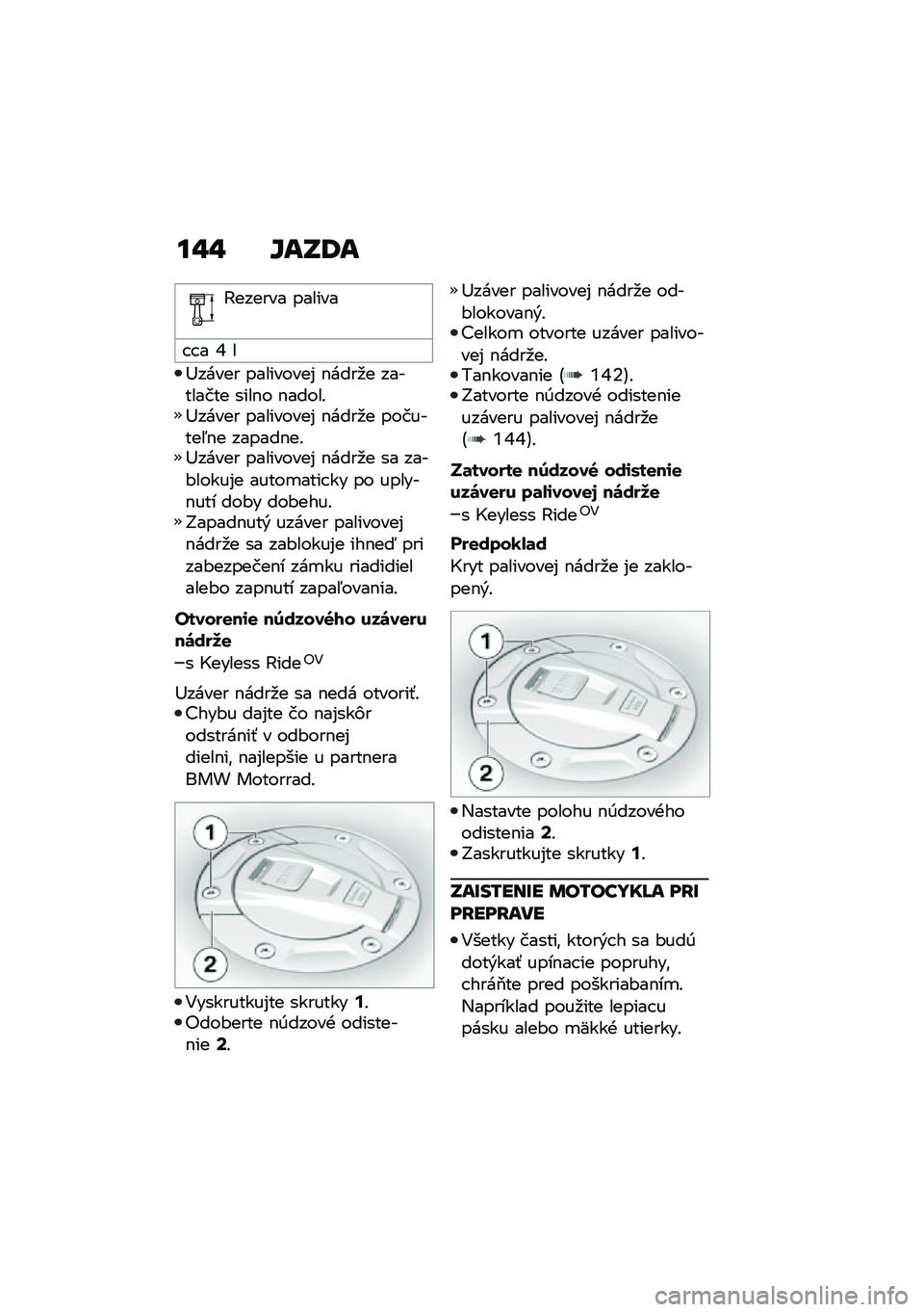 BMW MOTORRAD R 1250 RS 2020  Návod na používanie (in Slovak) ��#�# �`��T�;�
�A������ ������
� � � �U �
�<����� ���������% �$����
� ��������� ����$� �$�����!�<����� ���������% �$����
� �����