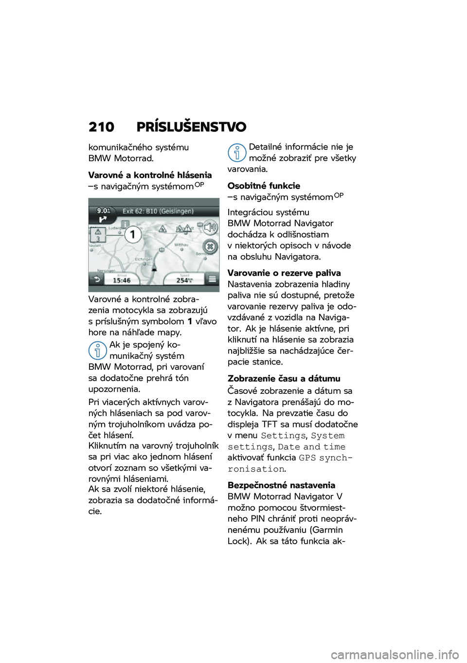 BMW MOTORRAD R 1250 RS 2020  Návod na používanie (in Slovak) ���\f ��J�f��M�d�����0��
���
��$�����$�+�� �����+�
���� ���������!
��	�����7 �	 �1������.��7 �2�.�\b�/�
��\f�	
� �$����?���$�&�
 �����+�
��
�"