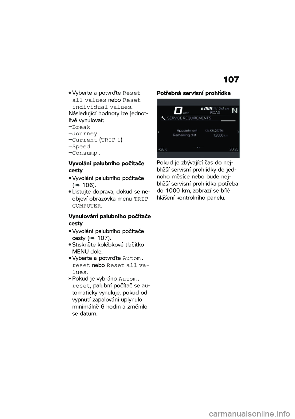 BMW MOTORRAD R 1250 RS 2020  Návod k obsluze (in Czech) ��\f�O
�5��*���� �
 ����"��K���
����
��	�	 ���	�!�����*��
����
��������!��	 ���	�!����+�\f�����%��\b��\b ������� ��� �������,���"� �"��