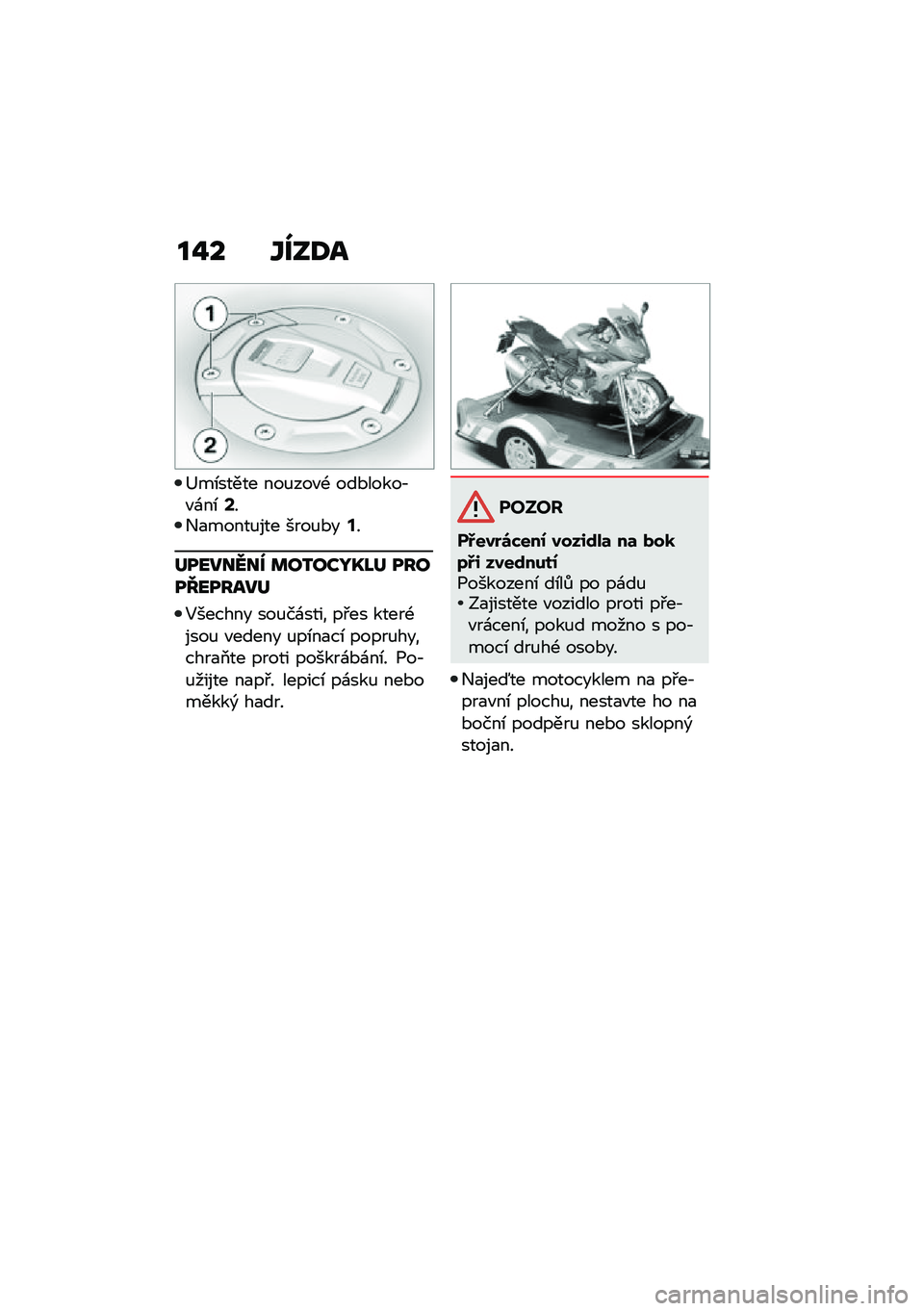 BMW MOTORRAD R 1250 RS 2020  Návod k obsluze (in Czech) ��%� �\���>�
�;��\b����� ���%���"�- ���*�����,�"�\f��\b�B��+�
�����%��� ����%�*��@�
�������� �	��3���N�W�M� �����K������
�5������ ���%�