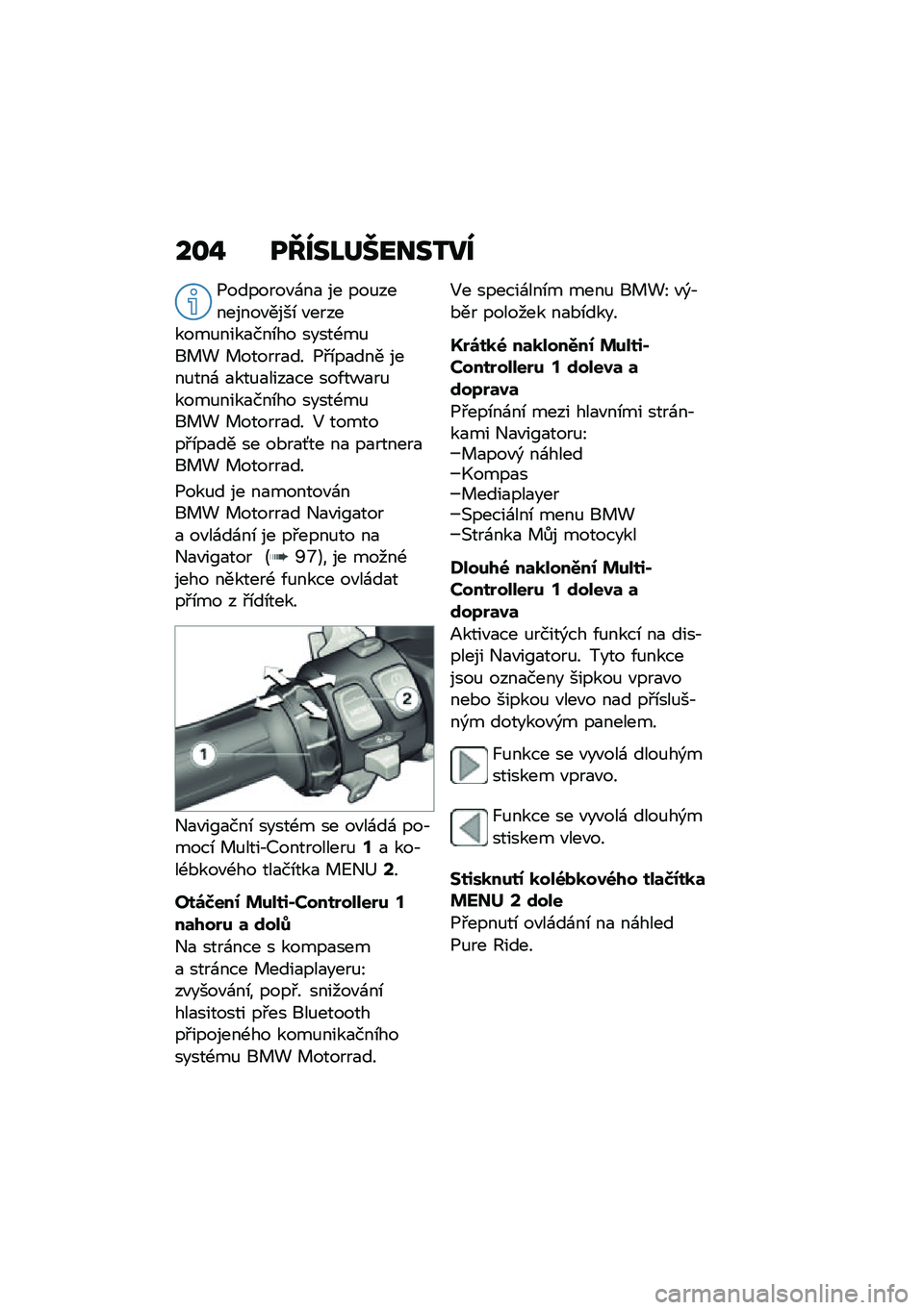 BMW MOTORRAD R 1250 RS 2020  Návod k obsluze (in Czech) ��\f�% ��K���M������3��
�1�������"�\f��
 �� ���%��������"����\b �"��������%����
���\b�� �����-��%�� �! � ������
�� �1�#�\b��
��� ����%