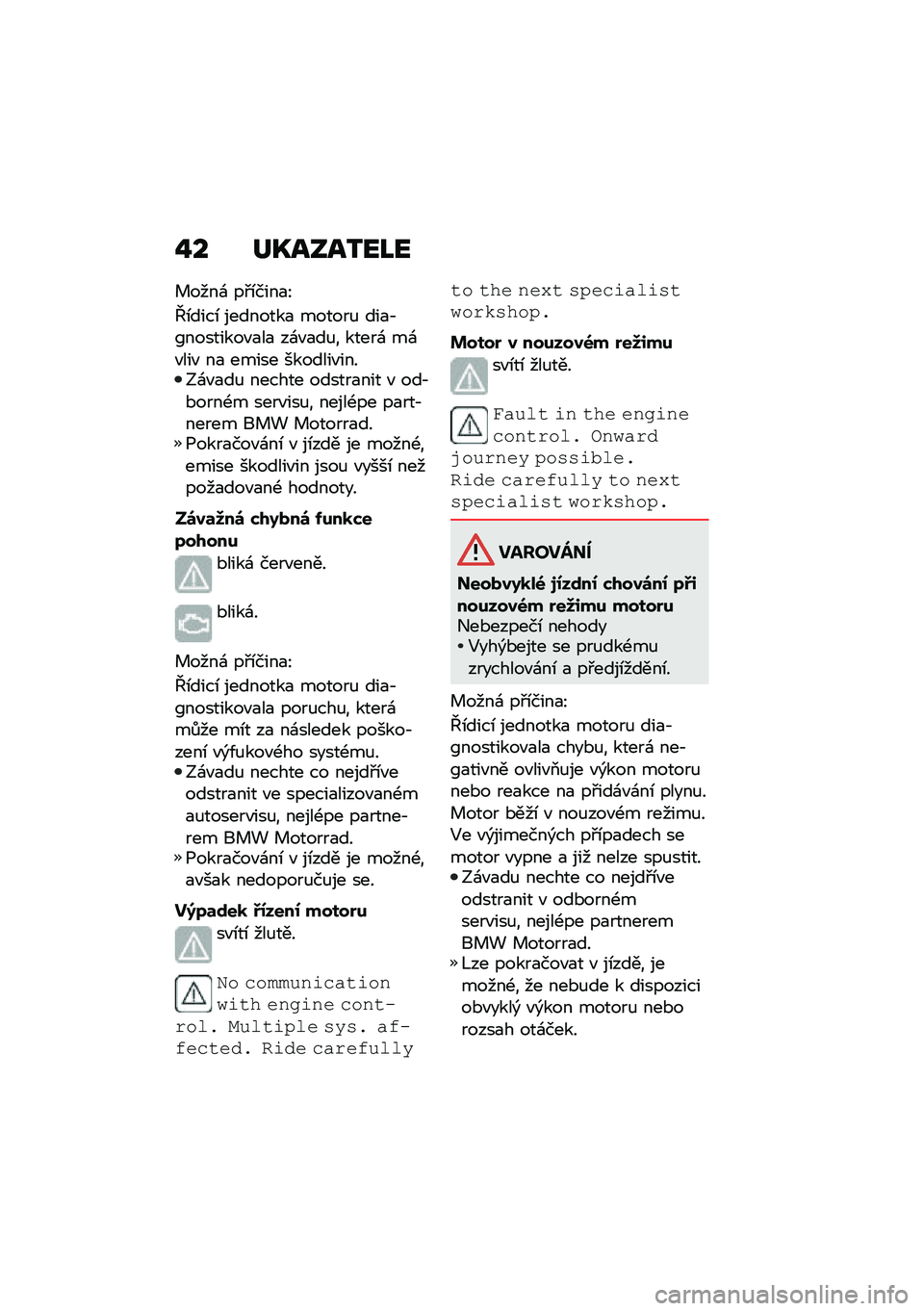 BMW MOTORRAD R 1250 RS 2020  Návod k obsluze (in Czech) �%� ��W����3��M�
� ����\f ��#�\b����
�J
�j�\b����\b ��������
 ������% ���
�,�F��������"�
��
 ��\f�"�
��%� �����\f ��\f�"���" ��
 ����� �����