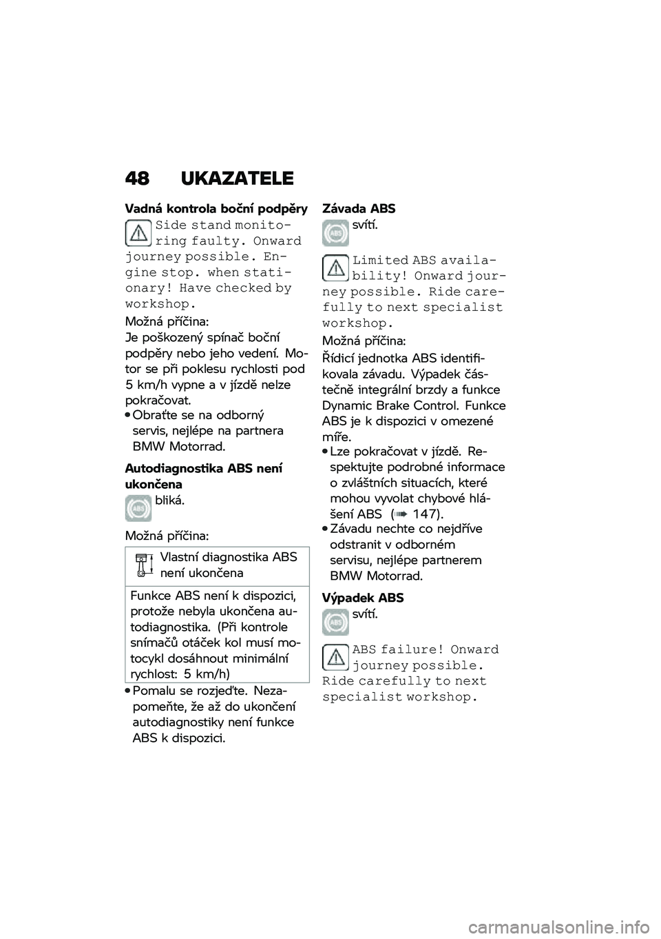 BMW MOTORRAD R 1250 RS 2020  Návod k obsluze (in Czech) �%�P ��W����3��M�
��	�\f��\b �
����%���	 ���>��0 �7��\f�7�.�%�9
�$��� ��
��� ��\f���
�\f����� �%��!�	�
�� �,������-�\f�!���� ��\f�����	�� ������