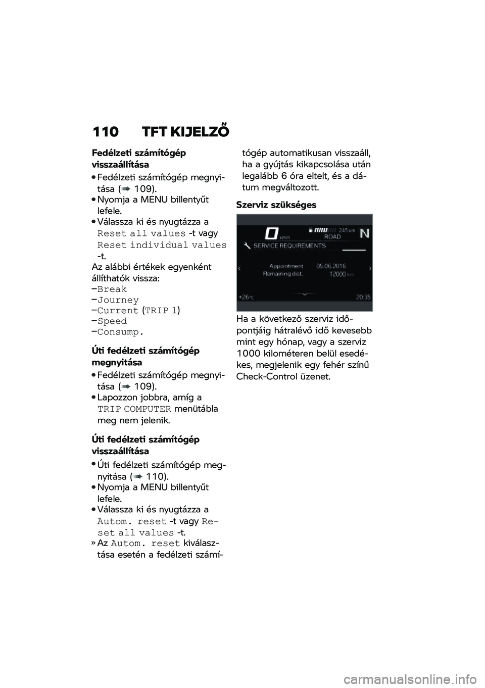 BMW MOTORRAD R 1250 RS 2020  Kezelési útmutató (in Hungarian) ��� ��� ���\f�
���W
��������
�
 �	��)��=�
��2����
�	�	���)���=�
�)�	�
�C�
��!���
��( ����\b�*��,��!�- �\b�
����(�"���� �A�]�Y�N�B�%�D���\b�� � ��7�D�2