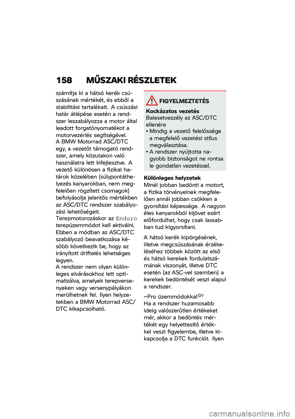 BMW MOTORRAD R 1250 RS 2020  Kezelési útmutató (in Hungarian) ��7�G �	�Y����� ��E����
��
�
����\b�*��� �\f�( � �����, �\f�
��!�\f �.���"��������\f �\b�!���!�\f�!�� �!� �
�$�$�#� �����$�(��(����( �������!�\f��