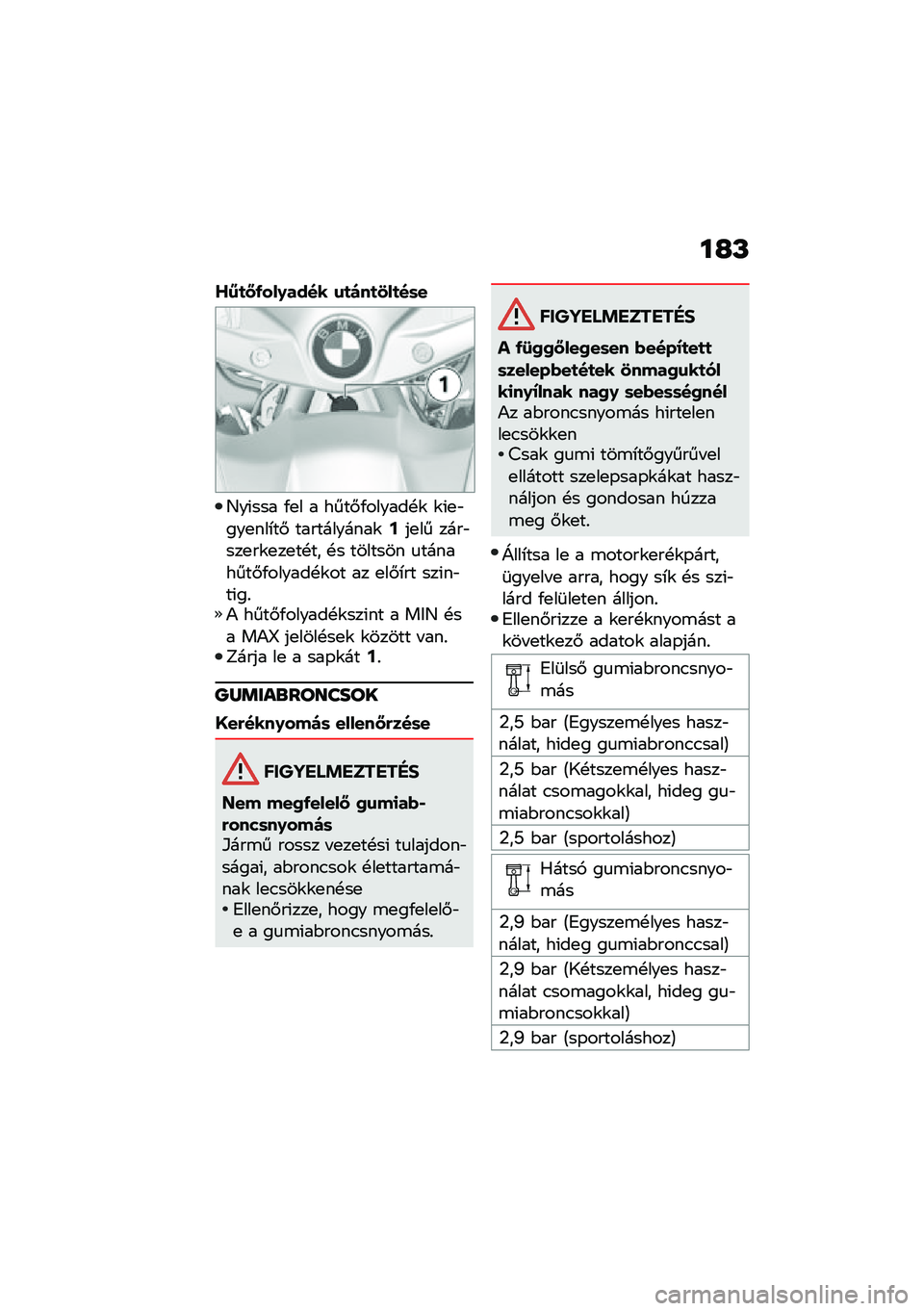 BMW MOTORRAD R 1250 RS 2020  Kezelési útmutató (in Hungarian) ��G�L
�\�7�
�<�/���0���� �\f�
�)��
�3��
��	�
�D��(��� �/�
� � ����#�/������!�\f �\f�(�
�"���
���*��# �����������\f�A��
�� ����"���
��\f�
��
��!�� �