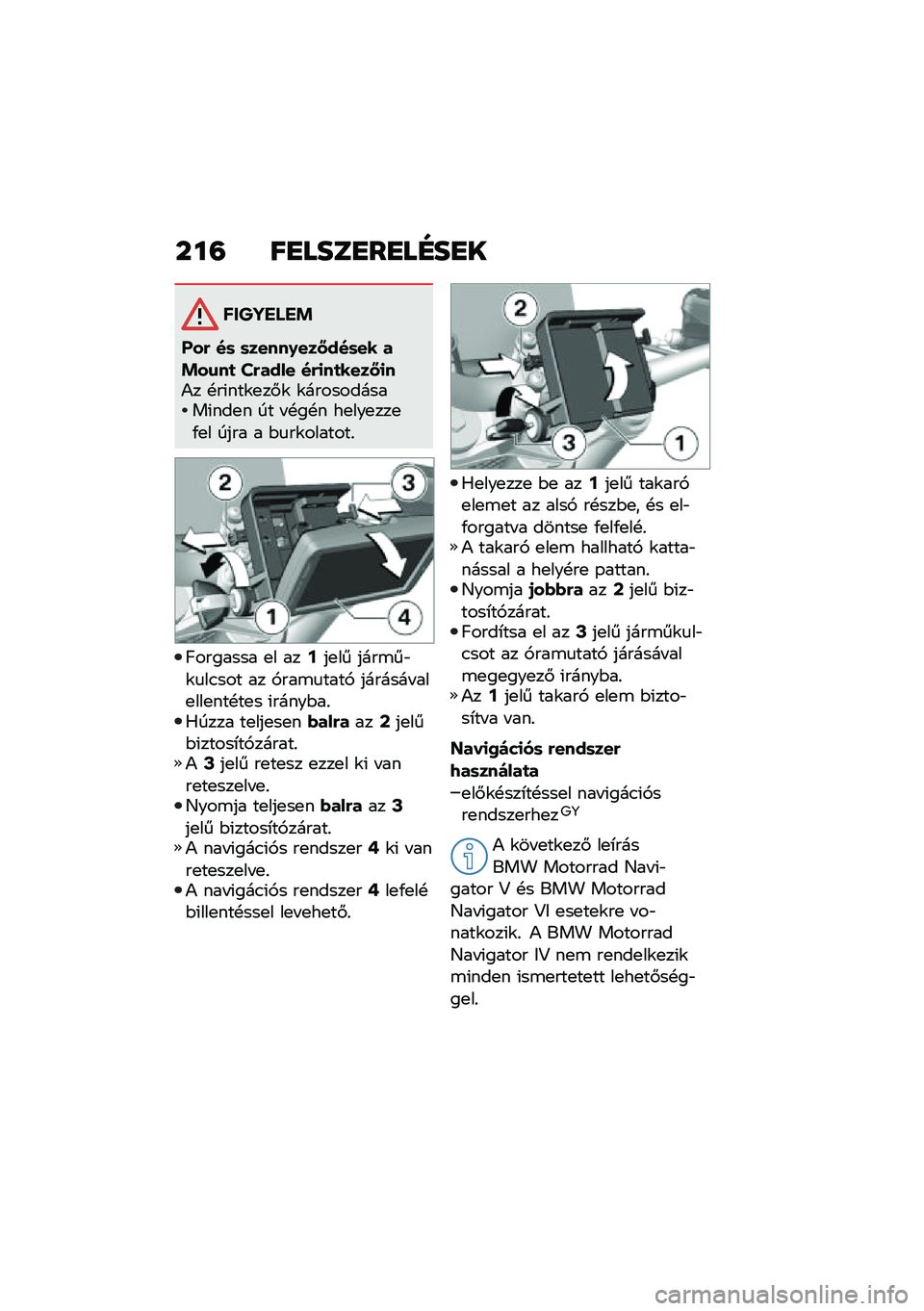 BMW MOTORRAD R 1250 RS 2020  Kezelési útmutató (in Hungarian) ���= ��
����
��
��E��
�
������ ��!
�?��( ��	 �	�����0���<���	�� ��!��\f��
 �T�(���� ��(�
��
����<�
��)� �!��(���\f�
��#�\f �\f�����������(���
