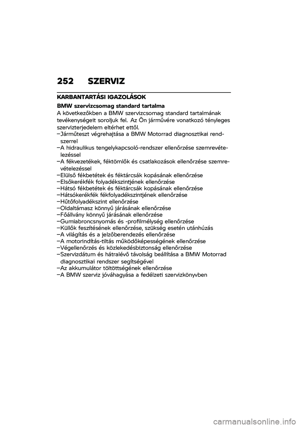 BMW MOTORRAD R 1250 RS 2020  Kezelési útmutató (in Hungarian) ��7� ���
��Q��
����\b��������� ��P��������
�&�!� �	���(��
���	����2 �	�
�����(� �
��(�
����
�) �\f�� �
��\f�
��#�\f�$�
� � ��� ���
�� �(��.�