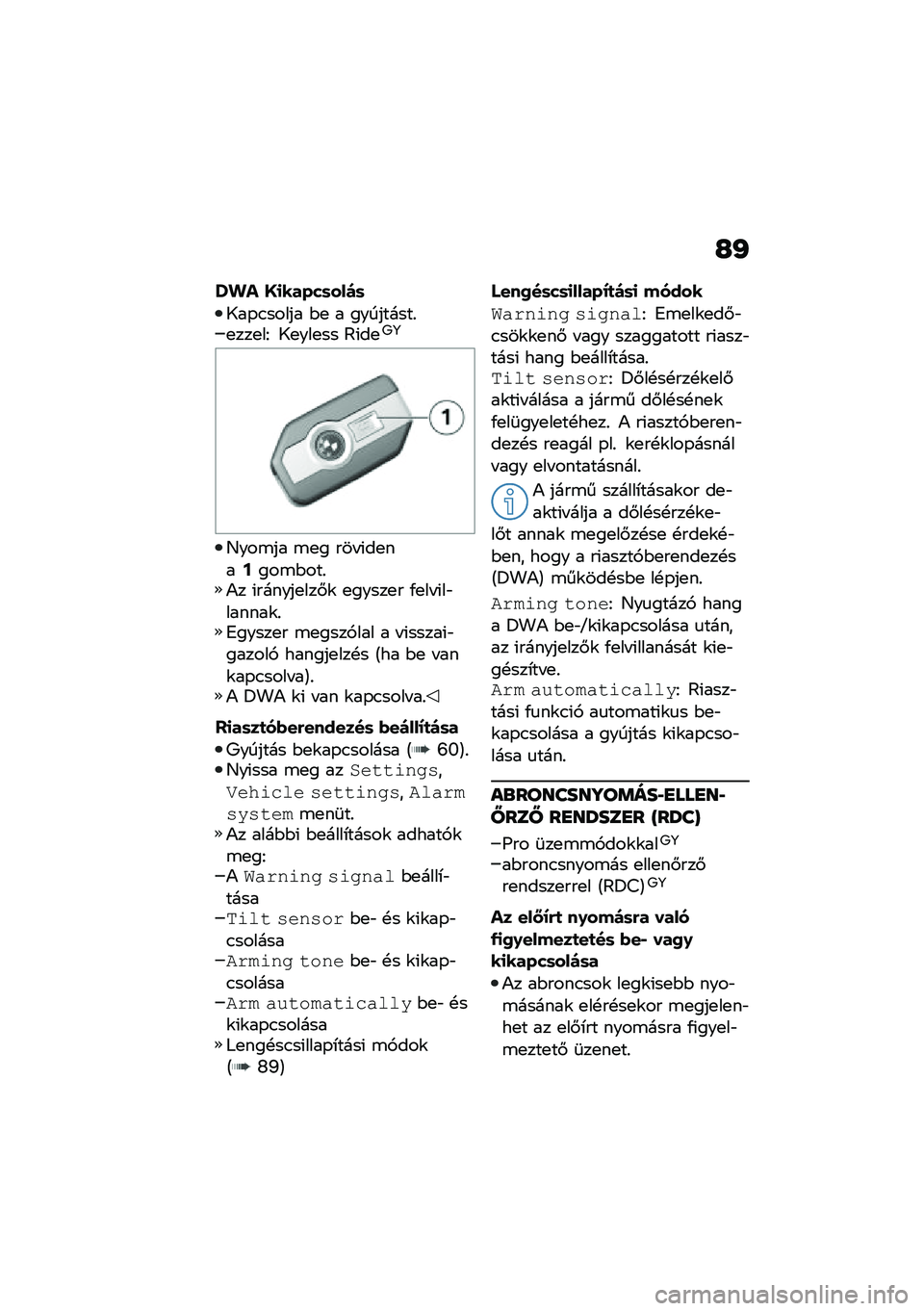 BMW MOTORRAD R 1250 RS 2020  Kezelési útmutató (in Hungarian) �G�I
�Y�� �@�
�����	���)�	
�8��-�.����� �$�
 � ���������%�
���
��G �8�
���
�� �@�(��
�;�<
�D���\b�� �\b�
� ��� �(��
���A���\b�$���%�)� �(������
���