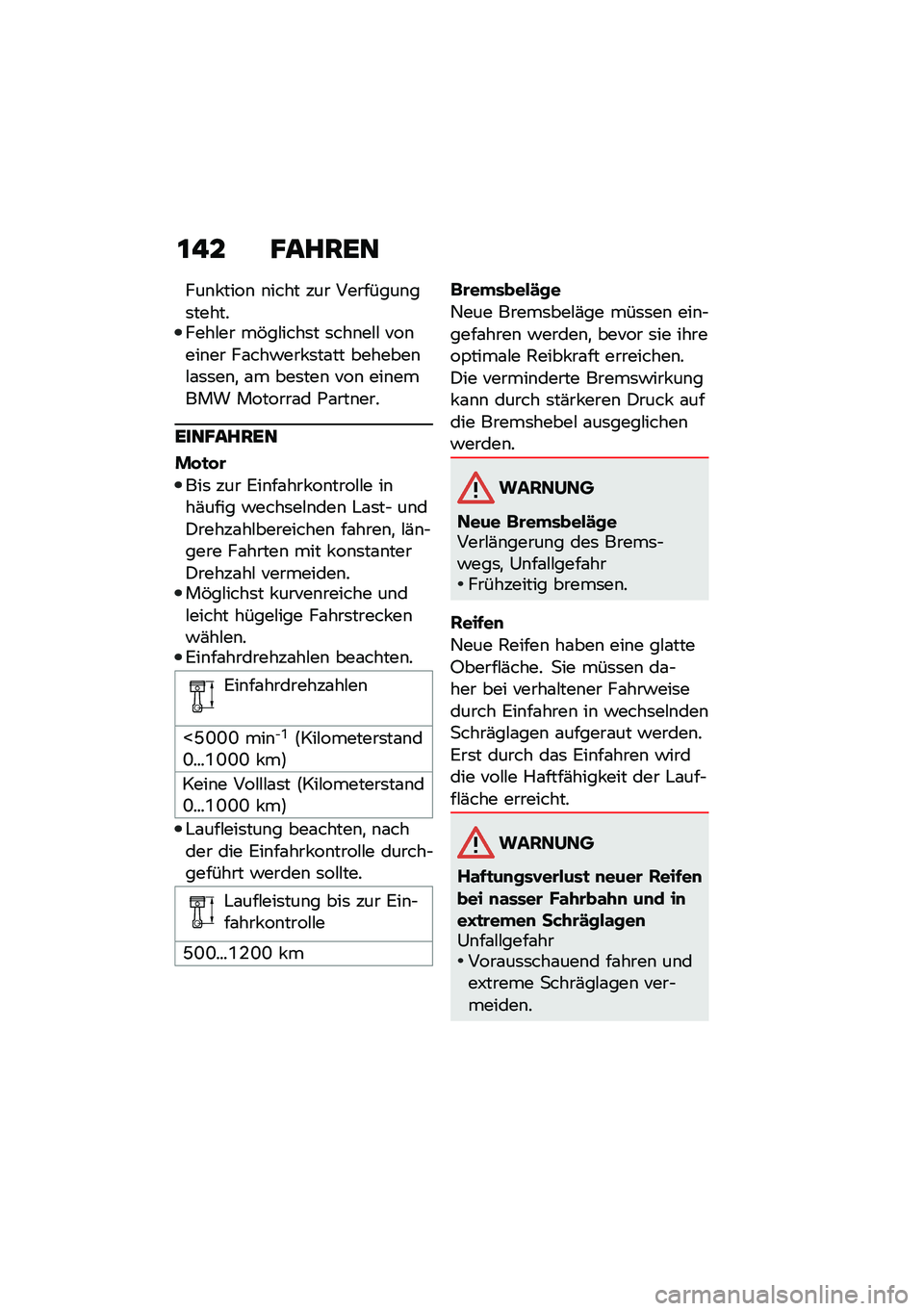 BMW MOTORRAD R 1250 RS 2021  Betriebsanleitung (in German) �\f�� �C�����
���\b� ����\b �\b���� ��� ��������\b��	���������#�� ��&��#����	� �	���\b��#�# ���\b���\b�� ��\f���!��� �	��\f�� �������\