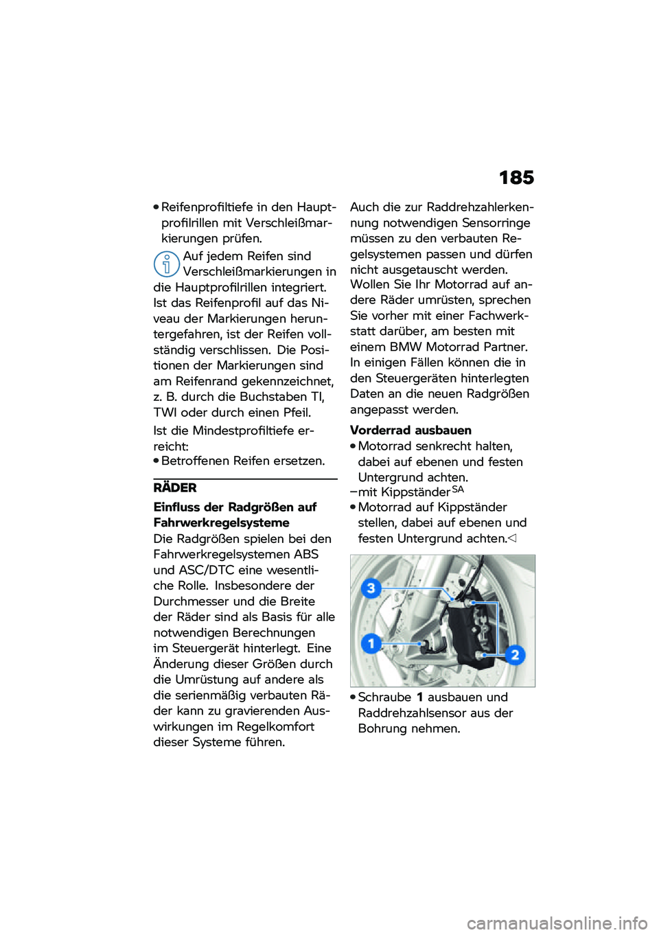 BMW MOTORRAD R 1250 RS 2021  Betriebsanleitung (in German) �\f�<�,
�2�����\b�-�����#����� ��\b ���\b �%�\f��-��$�-�����#���#�#��\b ��� ����	���#�����\f��$� �����\b���\b �-�����\b�
�7�� �>���� �2�����\