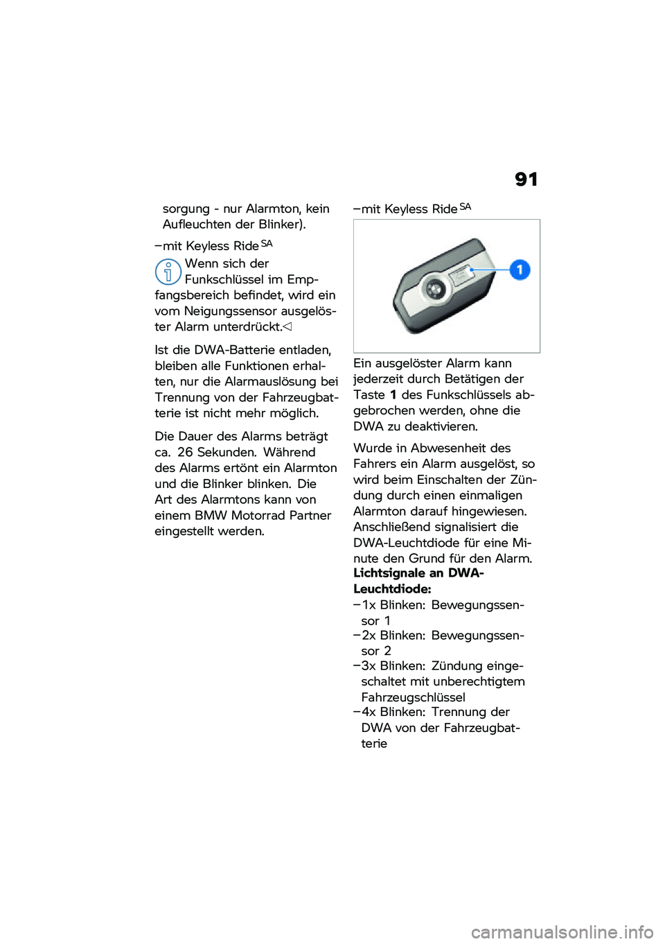 BMW MOTORRAD R 1250 RS 2021  Betriebsanleitung (in German) �>�\f
�	�����\b� �$ �\b�� �7�#�\f�����\b�
 � ���\b�7���#�������\b ��� ��#��\b� ���;�
��� ���8�#��	�	 �2����
�7
���\b�\b �	��� ������\b� �	���#��	�	�